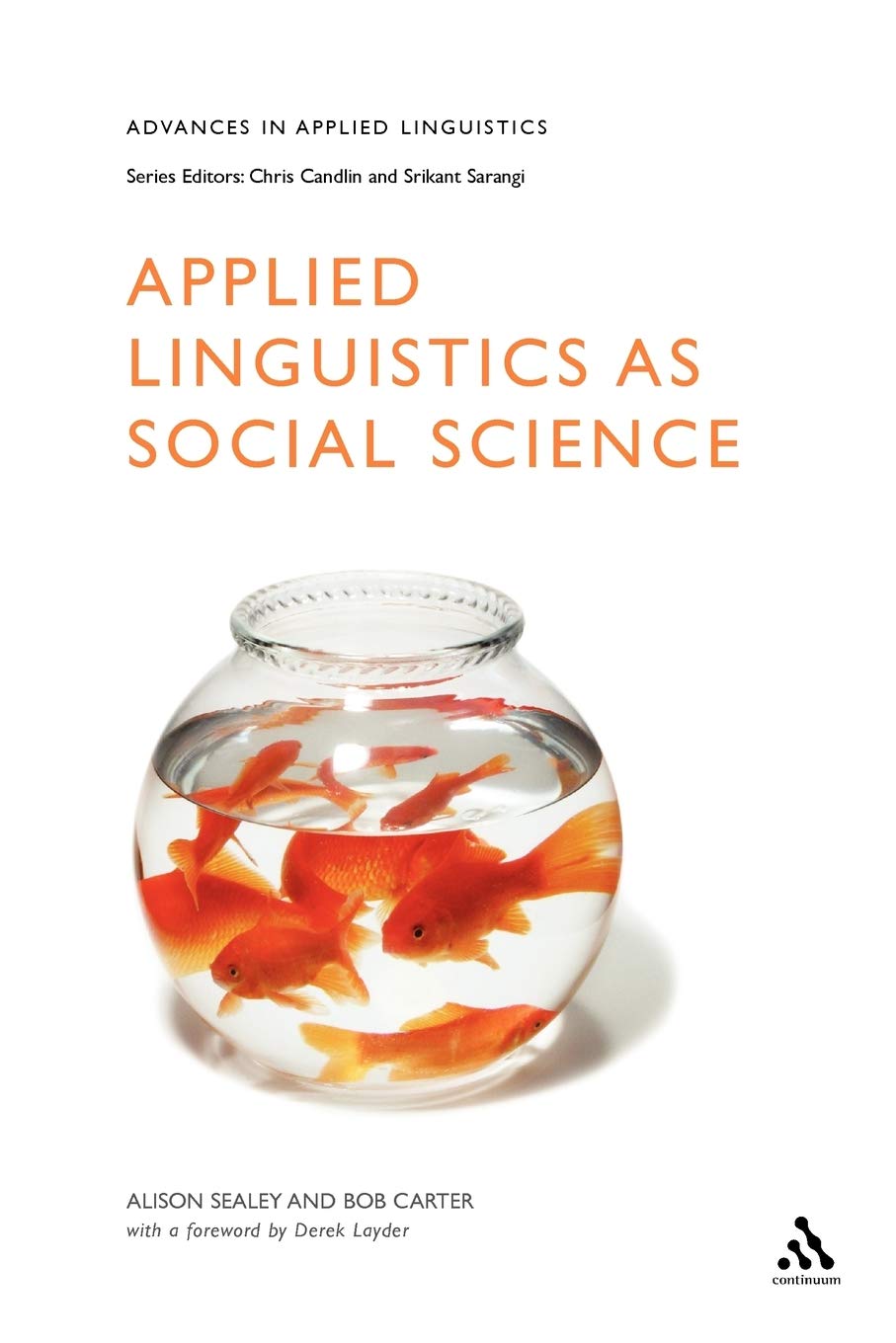 Applied Linguistics As Social Science (Advances In Applied Linguistics),Used