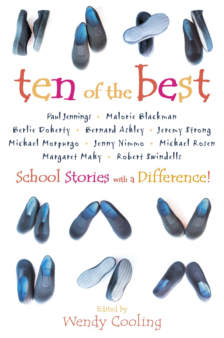 Ten of the Best: School Stories with a Difference,Used