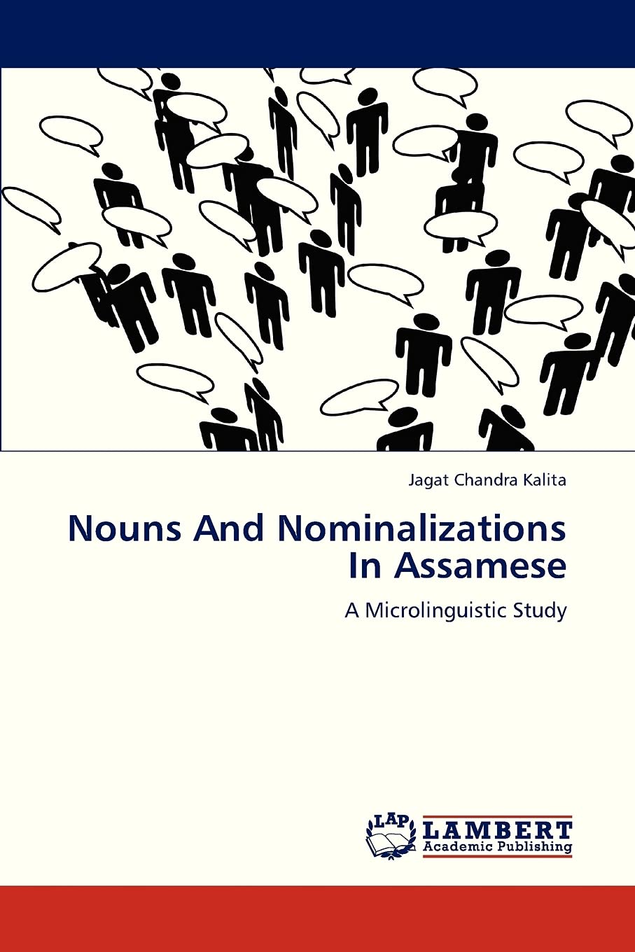Nouns And Nominalizations In Assamese: A Microlinguistic Study,Used