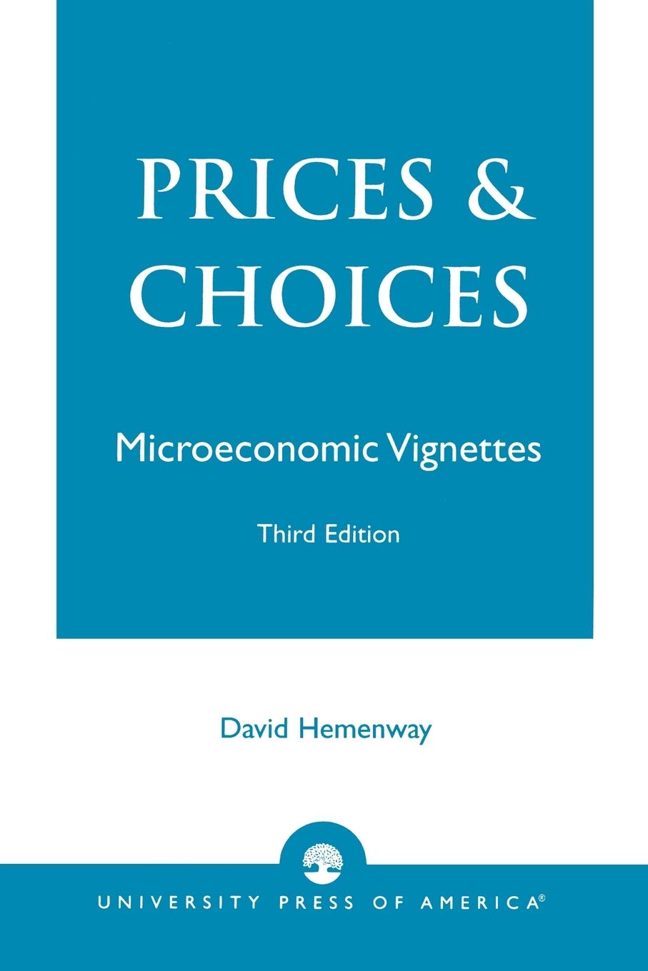 Prices and Choices,New