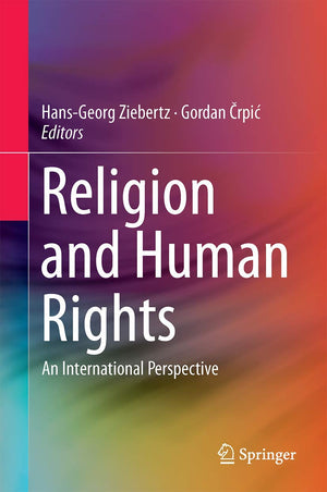 Religion and Human Rights: An International Perspective,Used