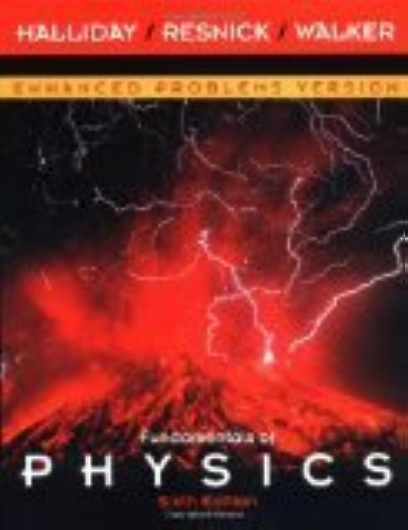 Fundamentals of Physics: Enhanced Problems Version, Sixth Edition,Used