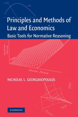 Principles and Methods of Law and Economics:,New