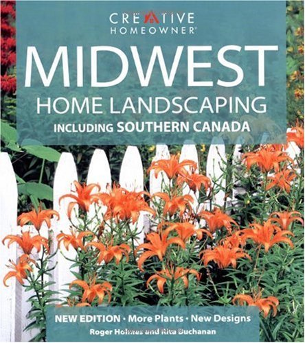 Midwest Home Landscaping: Including Southern Canada,Used