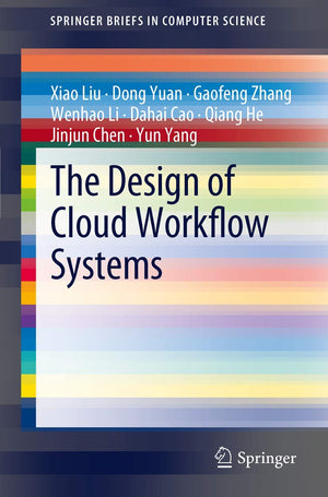 The Design of Cloud Workflow Systems (SpringerBriefs in Computer Science),Used