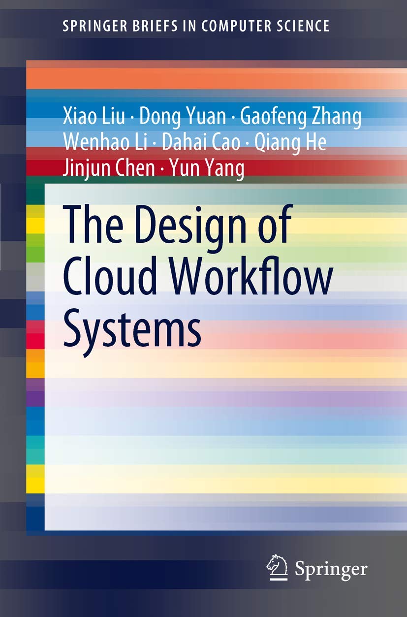 The Design of Cloud Workflow Systems (SpringerBriefs in Computer Science),Used