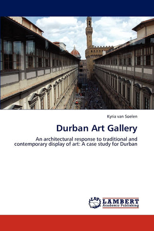 Durban Art Gallery: An architectural response to traditional and contemporary display of art: A case study for Durban,Used