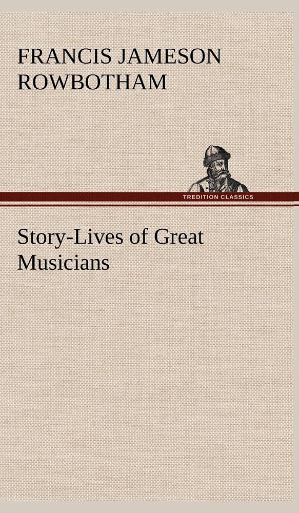 StoryLives of Great Musicians,Used