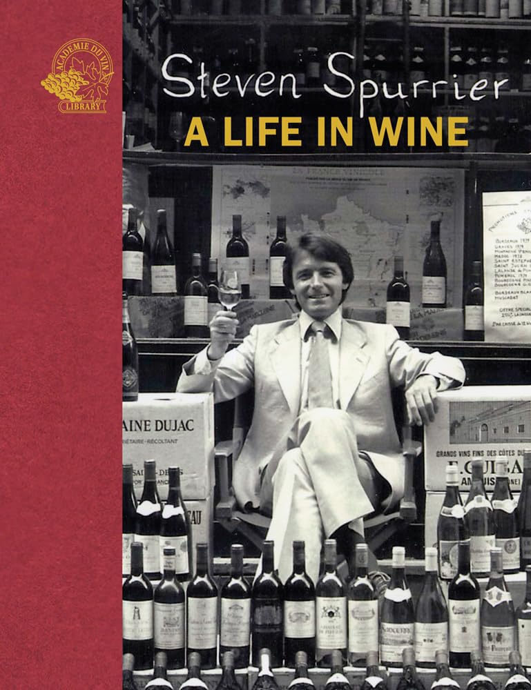 Steven Spurrier: A Life in Wine,Used