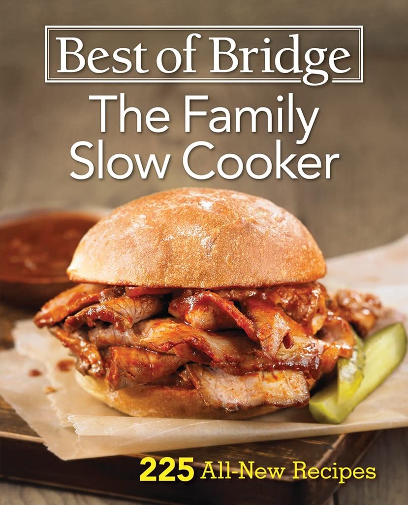 Best of Bridge The Family Slow Cooker: 225 AllNew Recipes,Used