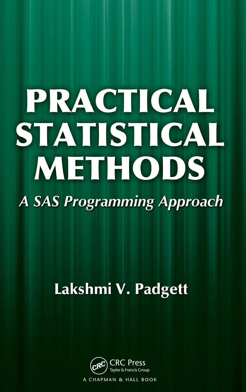 Practical Statistical Methods: A SAS Programming Approach,Used