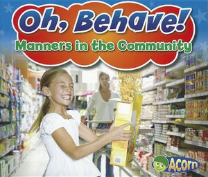 Manners In The Community (Oh, Behave),Used