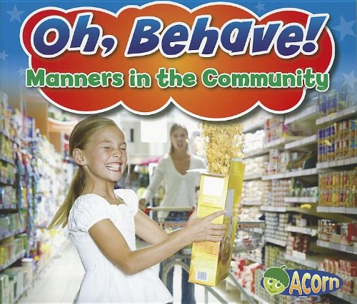 Manners In The Community (Oh, Behave),Used