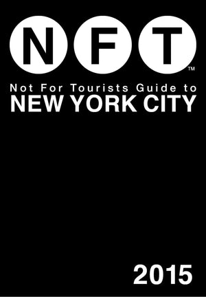 Not For Tourists Guide To New York City 2015,Used