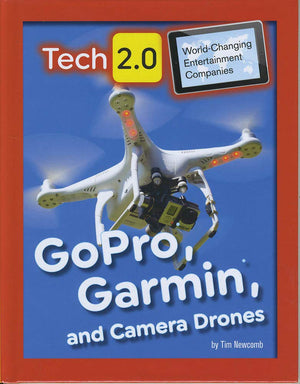 GoPro, Garmin, and Camera Drones (Tech 2.0: WorldChanging Entertainment Companies),Used