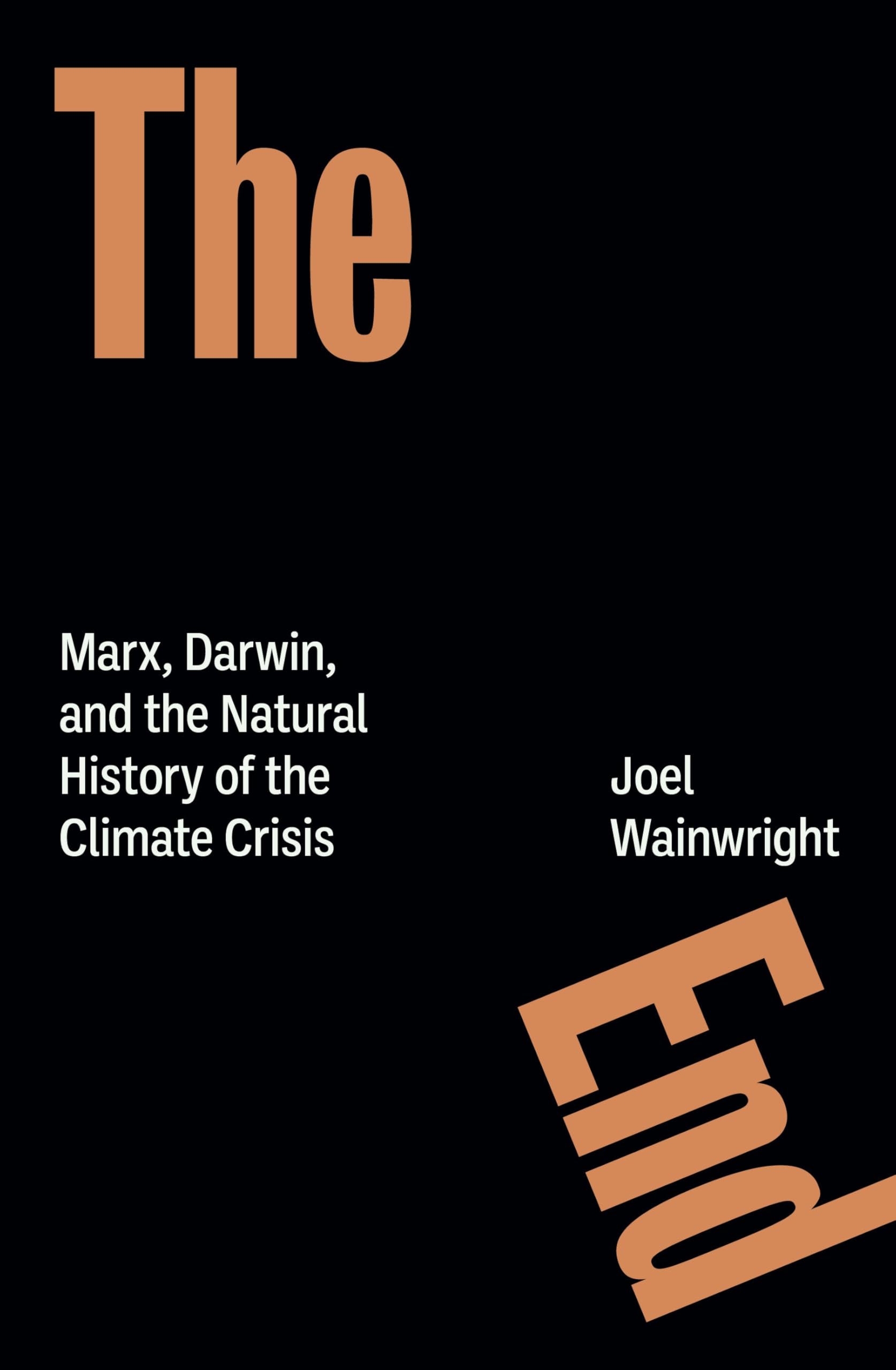 The End: Marx, Darwin, and the Natural History of the Climate Crisis