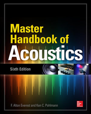 Master Handbook Of Acoustics, Sixth Edition,Used