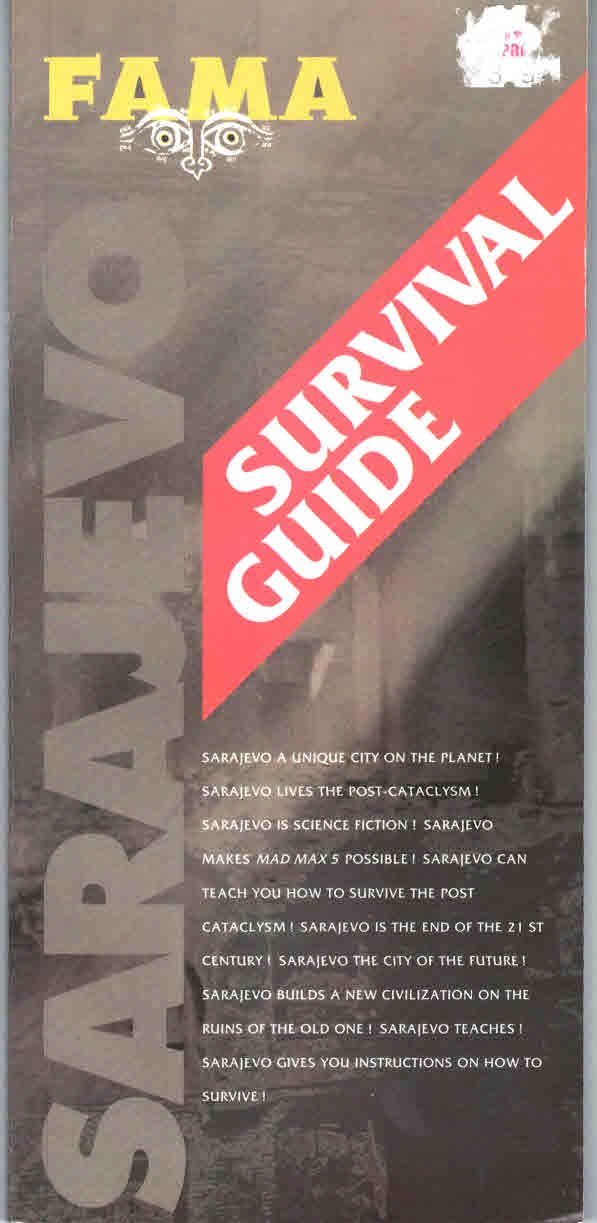 Sarajevo: Survival Guide