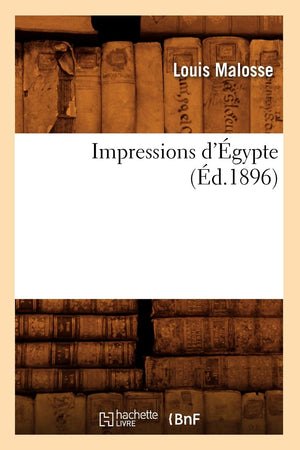 Impressions D'Gypte (D.1896) (Litterature) (French Edition),New