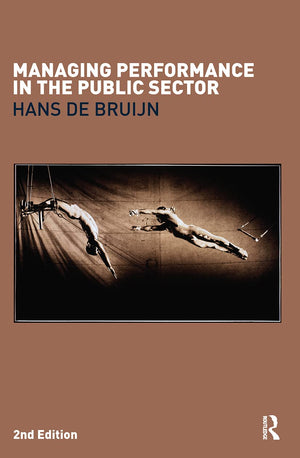 Managing Performance in the Public Sector,Used