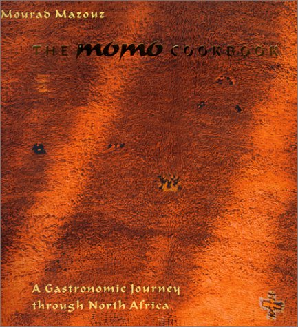 The Momo Cookbook: A Gastronomic Journey Through North Africa,Used