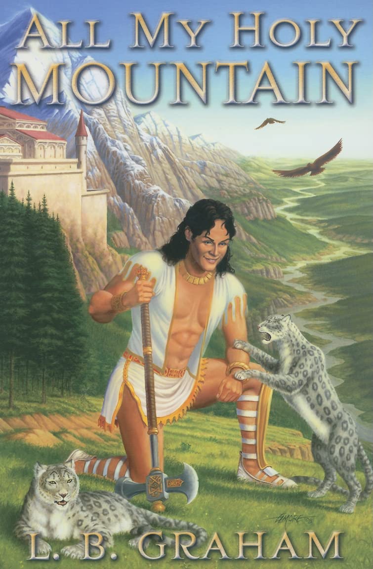 All My Holy Mountain (The Binding of the Blade, Book 5),Used