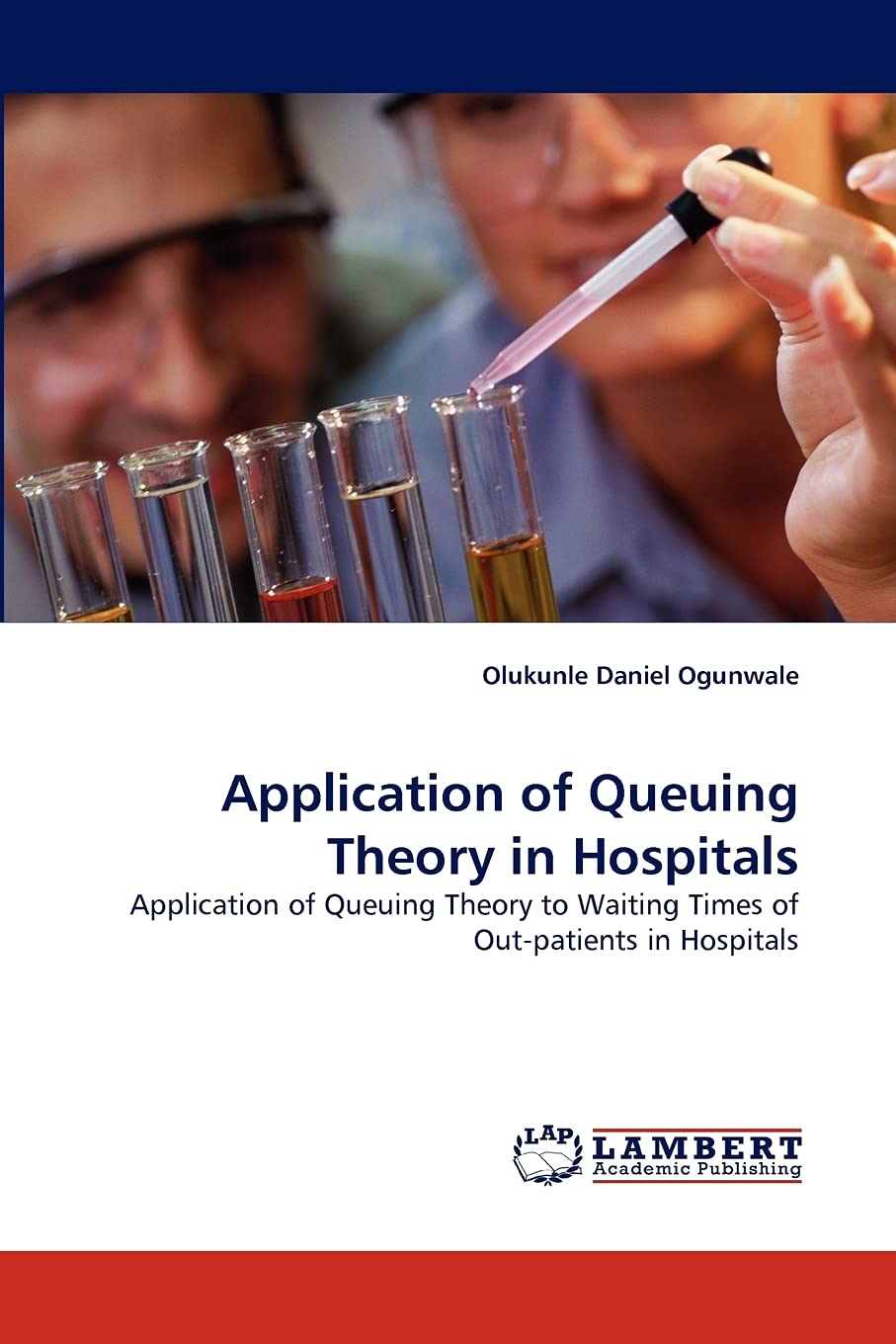 Application of Queuing Theory in Hospitals: Application of Queuing Theory to Waiting Times of Outpatients in Hospitals,Used