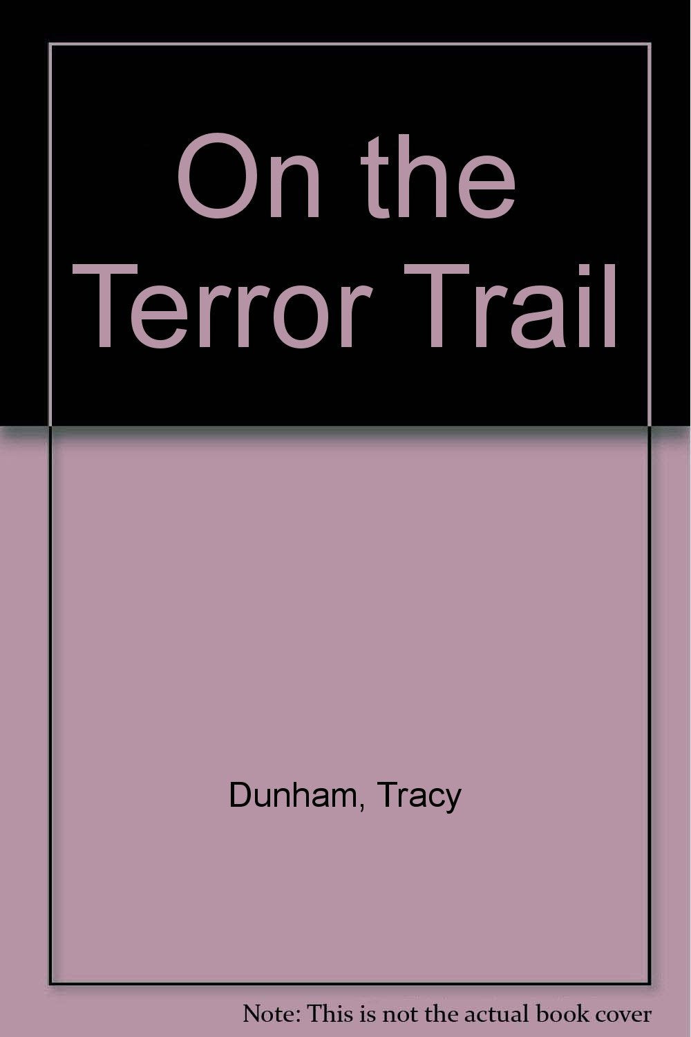 On the Terror Trail,Used