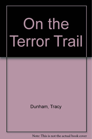 On the Terror Trail,Used