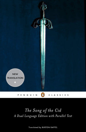 The Song of the Cid (Penguin Classics) A DualLanguage Edition with Parallel Text,Used