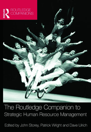 The Routledge Companion To Strategic Human Resource Management (Routledge Companions In Business, Management And Marketing)