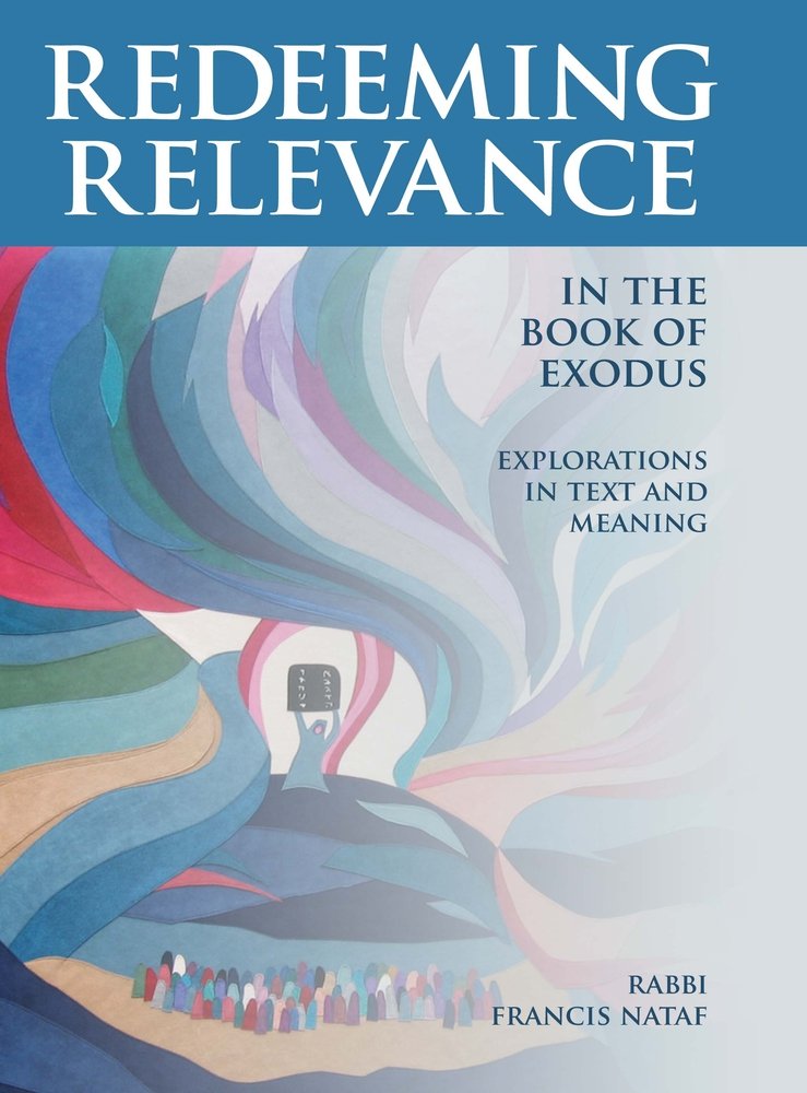 Redeeming Relevance in the Book of Exodus: Explorations in Text and Meaning,New