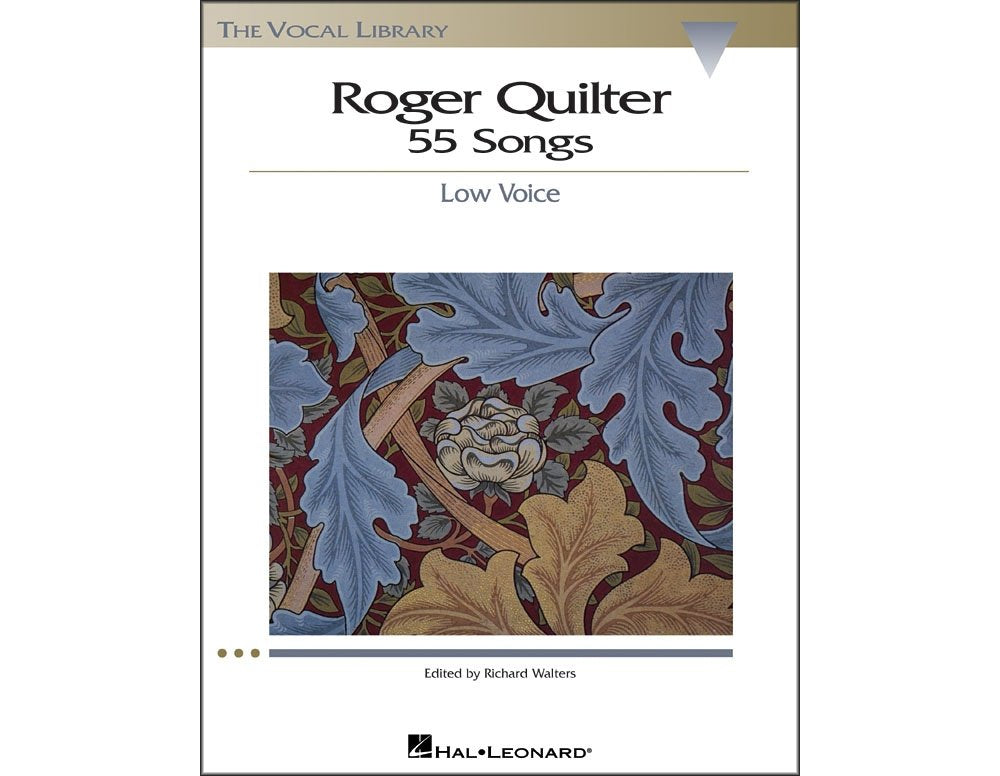 Roger Quilter: 55 Songs: Low Voice The Vocal Library-used