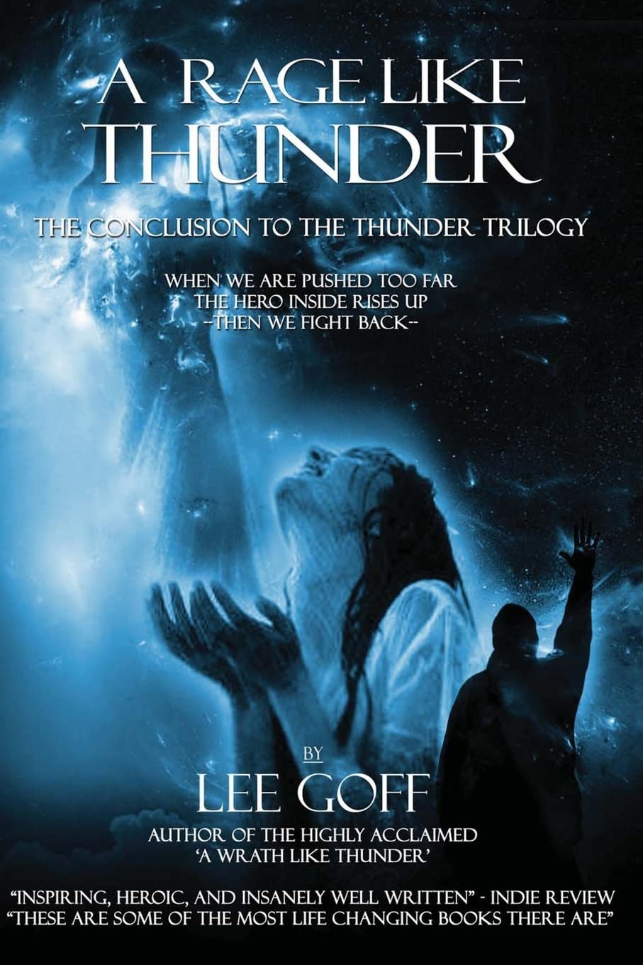 A Rage Like Thunder: The Conclusion Of The Thunder Trilogy,Used
