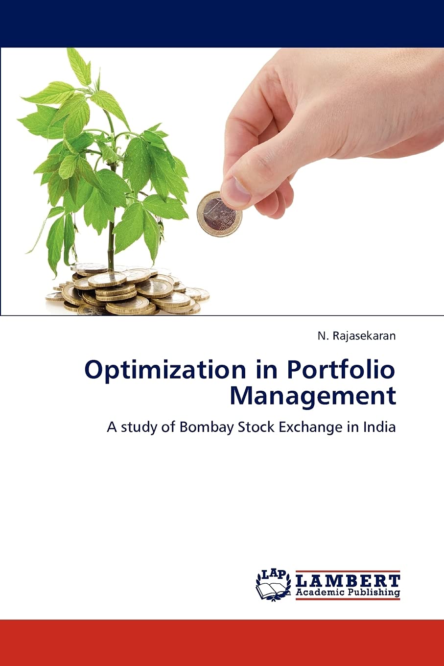 Optimization in Portfolio Management: A study of Bombay Stock Exchange in India,Used
