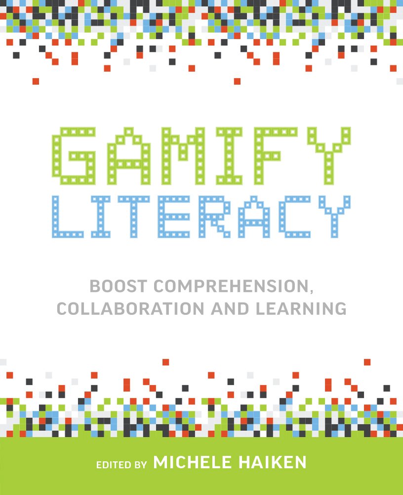 Gamify Literacy: Boost Comprehension, Collaboration And Learning