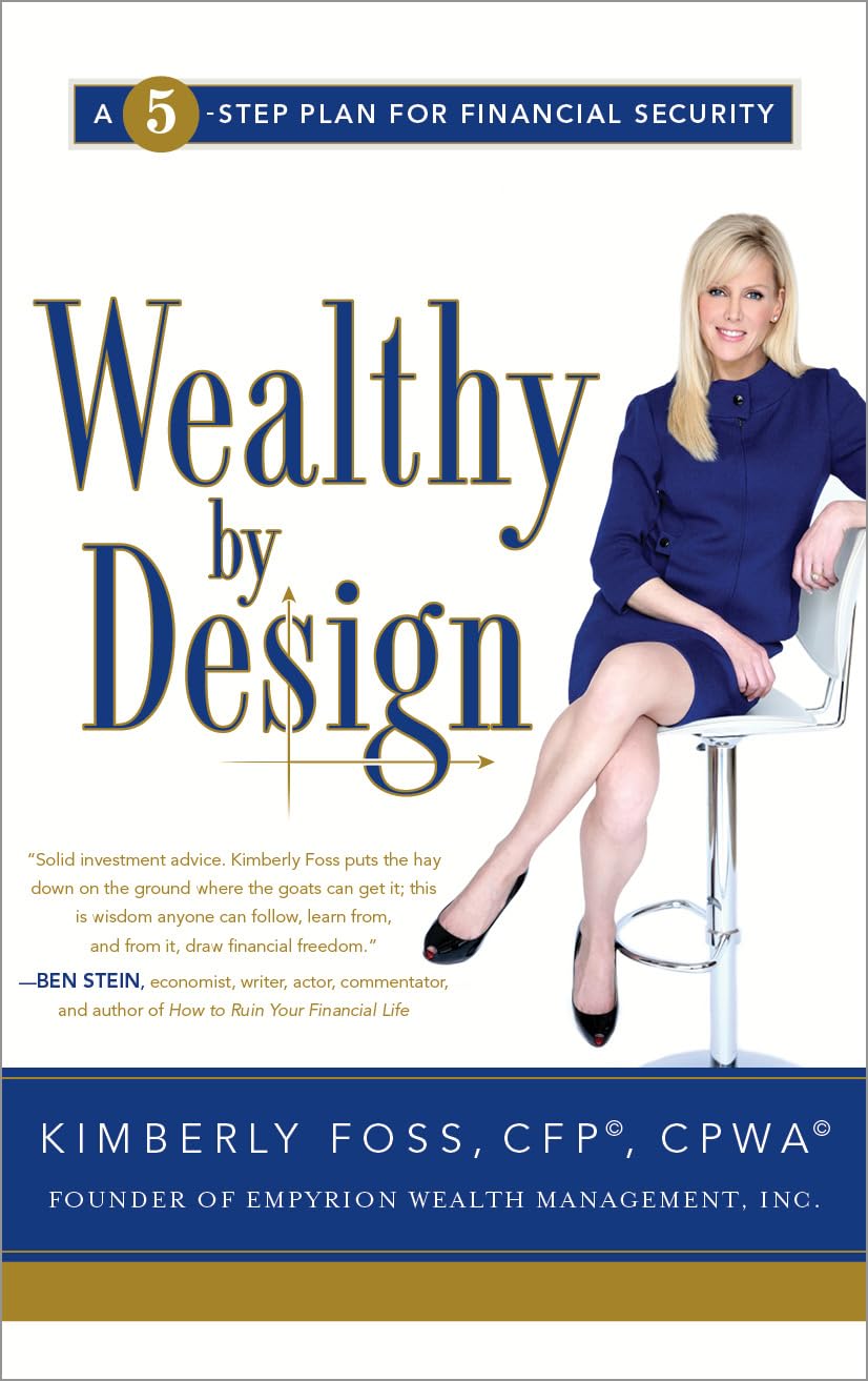 Wealthy By Design: A 5Step Plan For Financial Security,Used