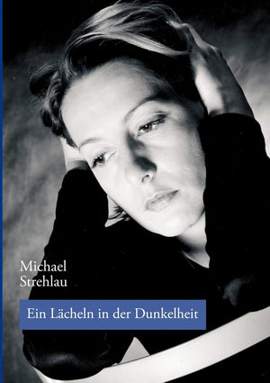 Ein Lcheln in der Dunkelheit (German Edition),Used