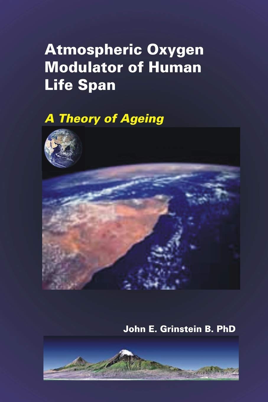 Atmospheric Oxygen Modulator Of Human Life Span: A Theory Of Ageing,Used