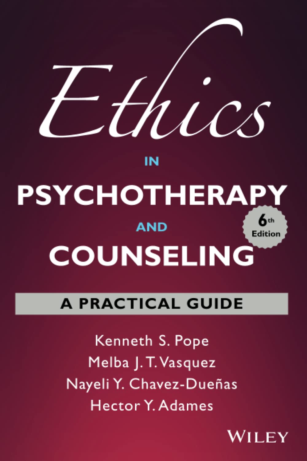 Ethics in Psychotherapy and Counseling: A Practical Guide,Used