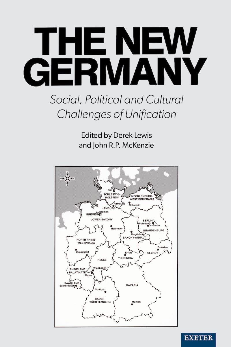 The New Germany: Social, Political and Cultural Challenges of Unification,Used
