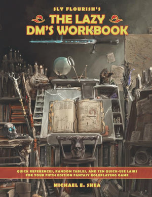 The Lazy Dm'S Workbook