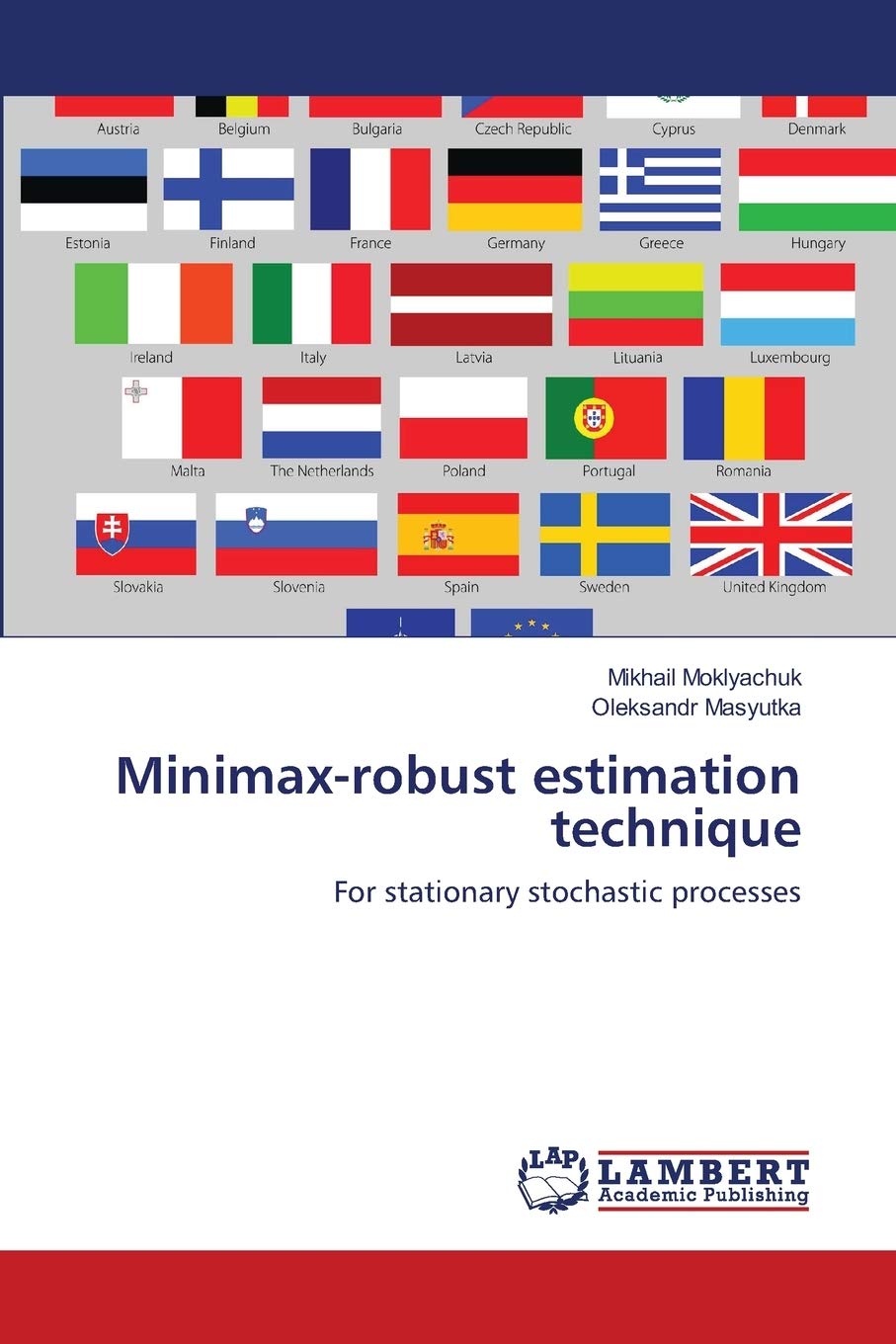 Minimaxrobust estimation technique: For stationary stochastic processes,Used