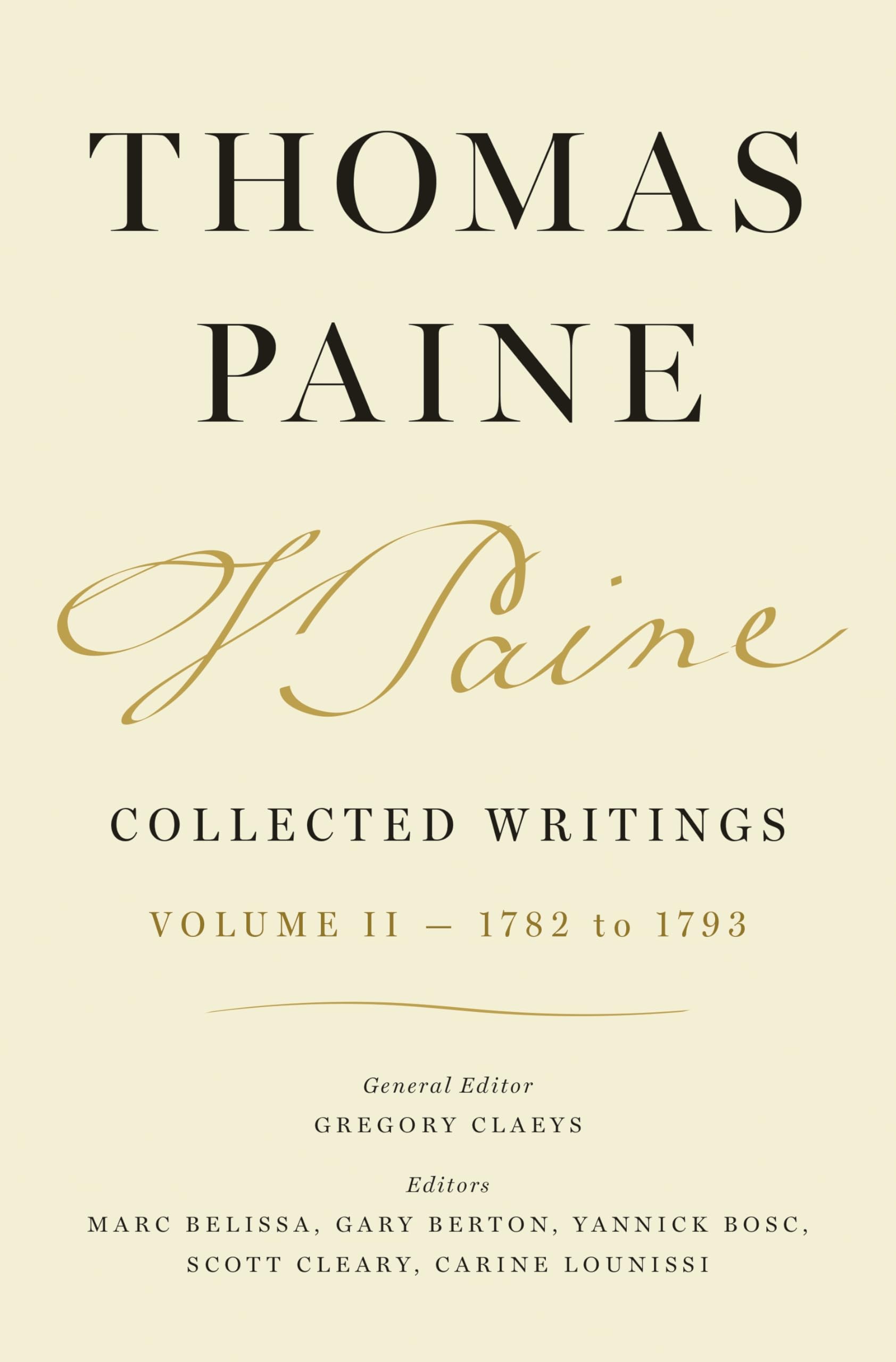 Thomas Paine Collected Writings, Volume 2: 1782 To 1793