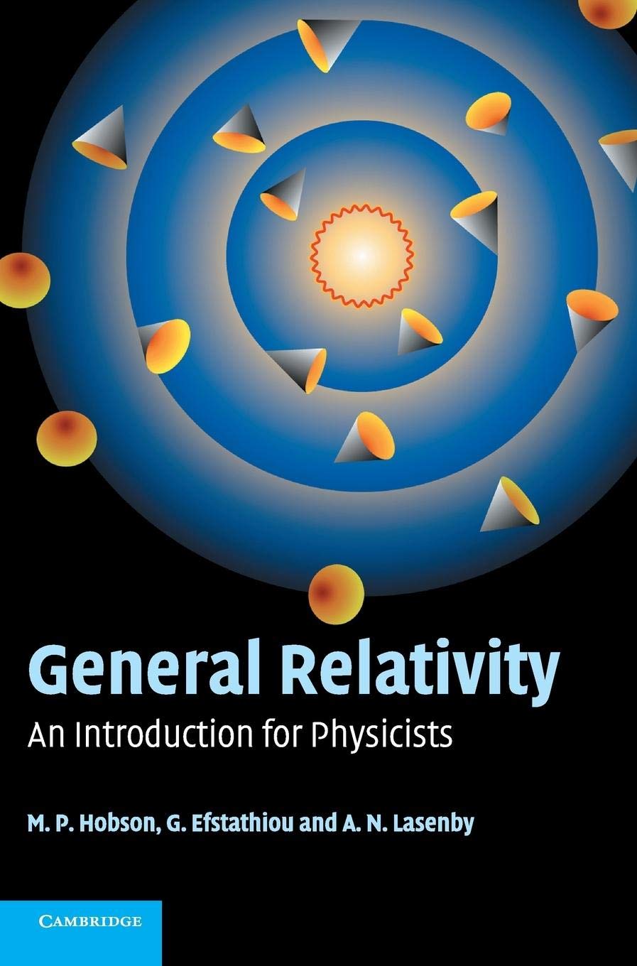 General Relativity: An Introduction For Physicists,New