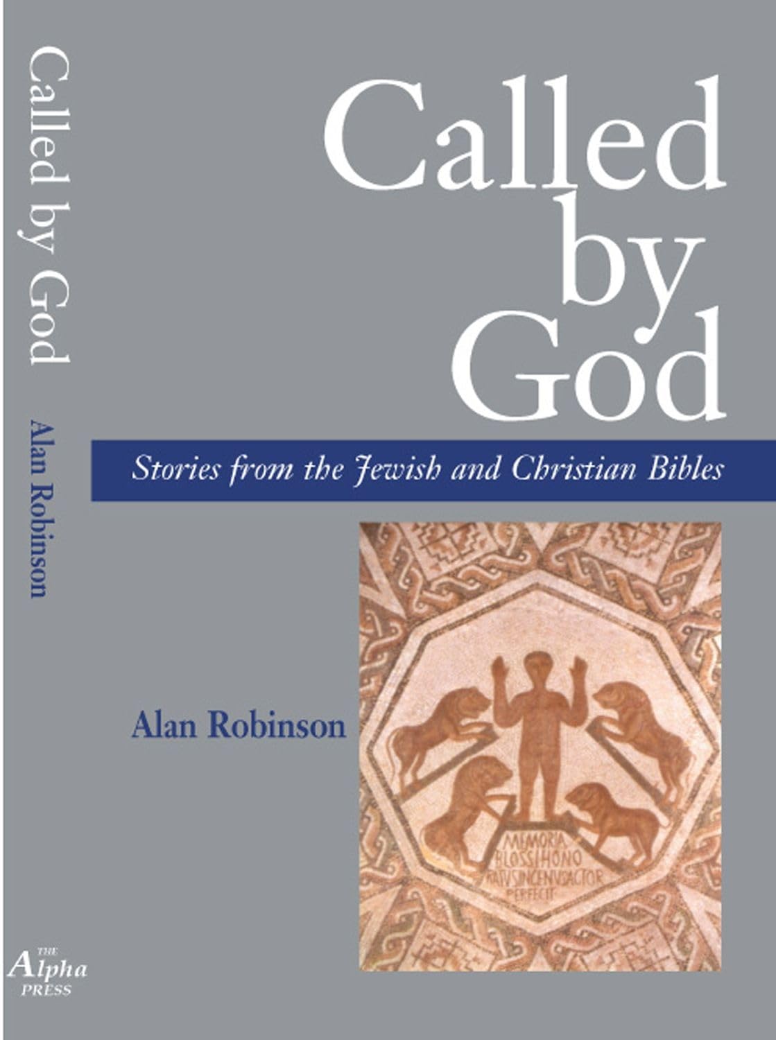 Called By God: Stories from the Jewish and Christian Bibles,Used