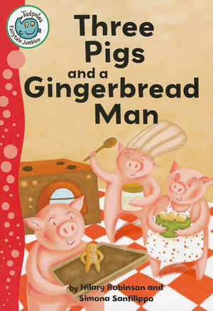 Three Pigs and a Gingerbread Man (Tadpoles: Fairytale Jumbles),New