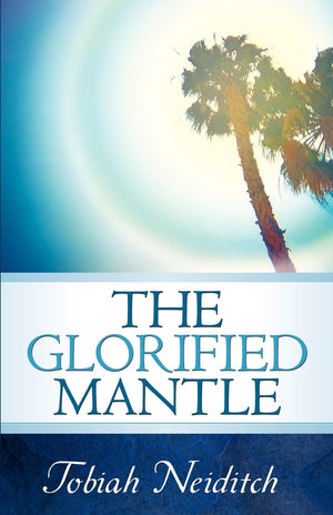The Glorified Mantle,Used