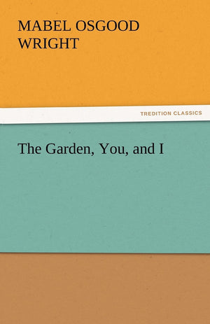 The Garden, You, and I,Used