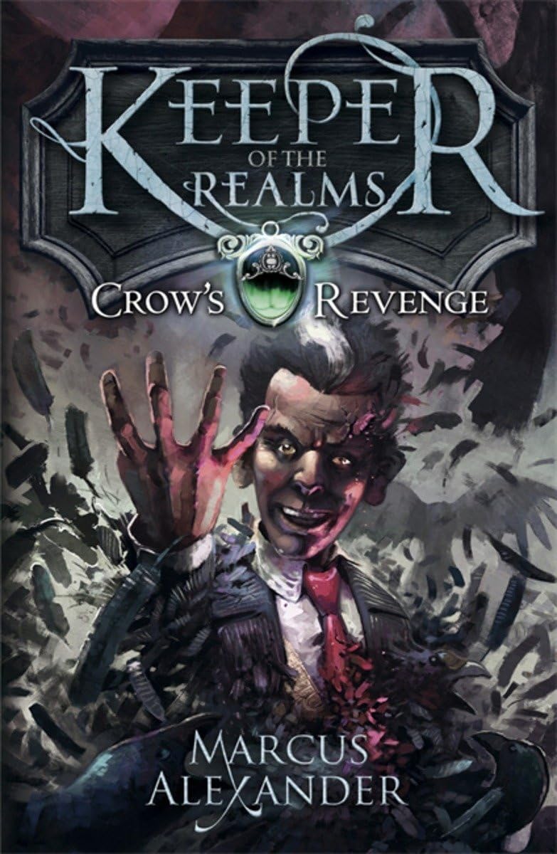 Keeper of the Realms Crow's Revenge Book 1,Used